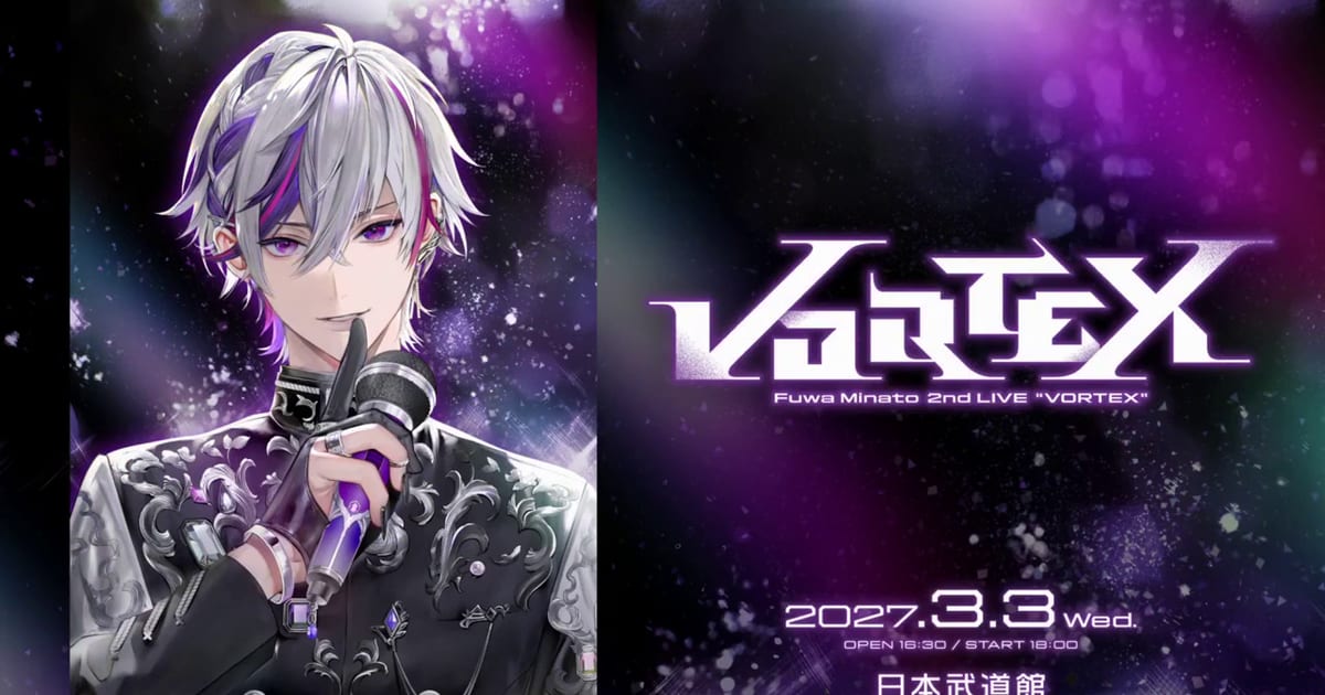 不破湊の2nd LIVE『VORTEX』が2027年3月3日に日本武道館 ― 先行抽選は
